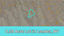 Load image into Gallery viewer, 0.29 Acre in Lander County, NV Own for $150 Per Month (Parcel Number: 003-131-42)
