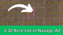 Load image into Gallery viewer, 1.32 Acres in Navajo County, AZ Own for $175 Per Month (Parcel Number: 105-58-170)