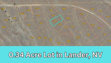 Load image into Gallery viewer, 0.34 Acre in Lander County, NV Own for $150 Per Month (Parcel Number: 003-122-14)