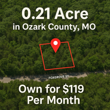 Load image into Gallery viewer, 0.21 Acre in Ozark County, MO Own for $119 Per Month (Parcel Number: 17-0.4-20-004-013-002.000)