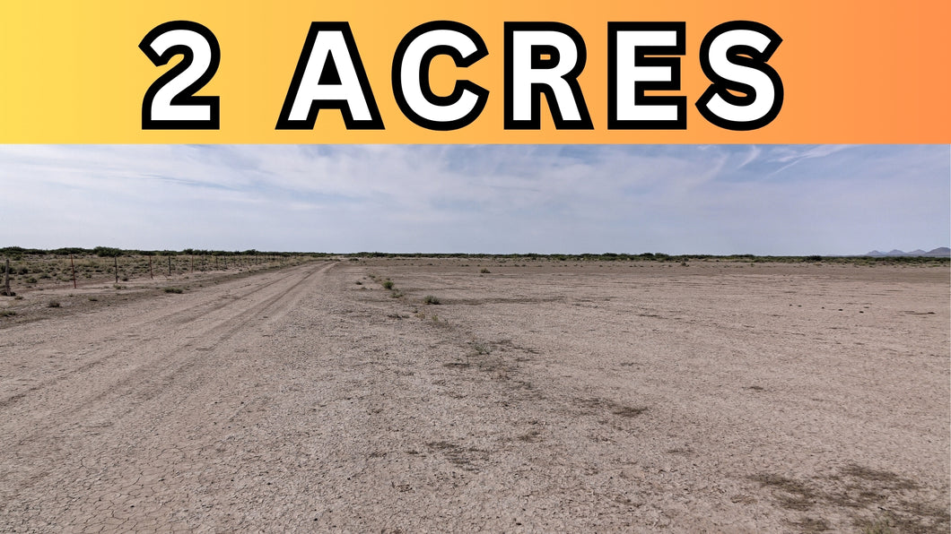 2 Acre in Luna County, NM Own for $125 Per Month (Parcel Number: 3054152216306 & 3054152236307)