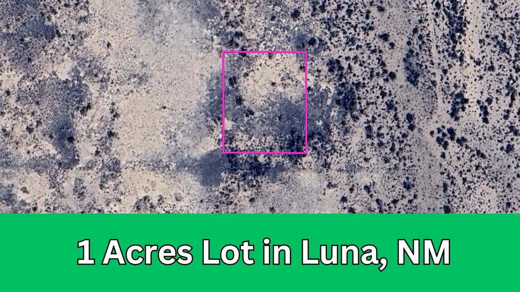 1 Acre in Luna County, NM Own for $99 Per Month (Parcel Number: 3054152362462)