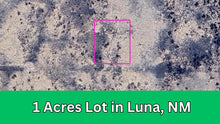 Load image into Gallery viewer, 1 Acre in Luna County, NM Own for $99 Per Month (Parcel Number: 3054152400462)
