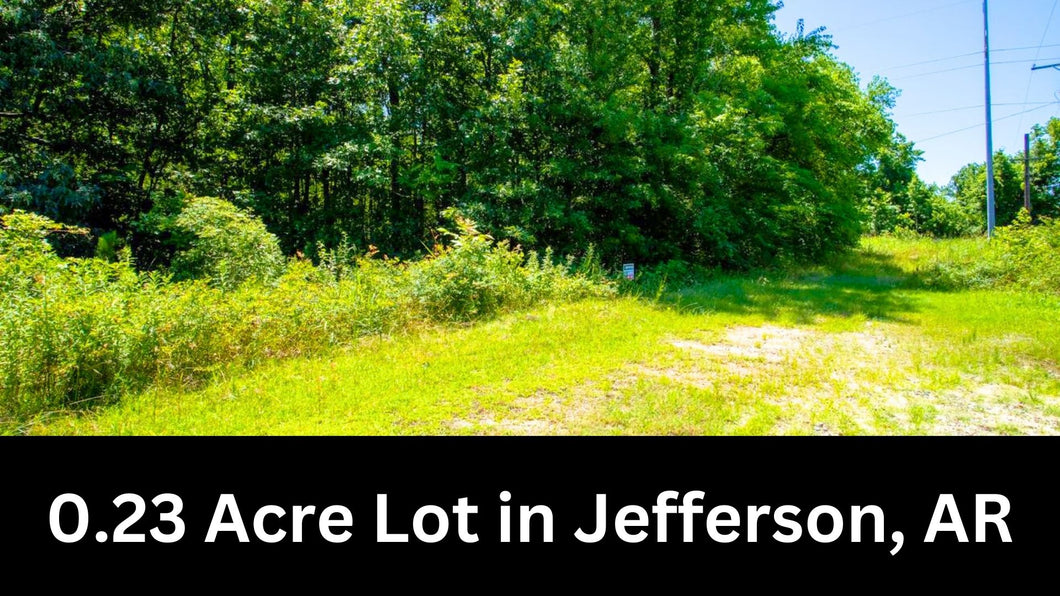 0.23 Acre in Jefferson County, AR Own for $99 Per Month (Parcel Number: 930-15683-001)