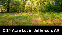 Load image into Gallery viewer, 0.14 Acre in Jefferson County, AR Own for $99 Per Month (Parcel Number: 930-63761-000)
