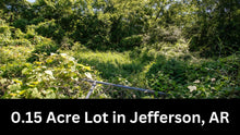 Load image into Gallery viewer, 0.15 Acre in Jefferson County, AR Own for $99 Per Month (Parcel Number: 930-08694-000)
