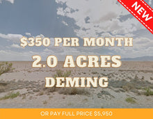 Load image into Gallery viewer, 2 Acre in Luna County, New Mexico Own for $350 Per Month (Parcel Number: 3035151190456; 3035151202457; 3035151213457; 3035151225457) - Once Upon a Brick Inc. Land Investments
