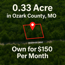 Load image into Gallery viewer, 0.33 Acre in Ozark County, MO Own for $150 Per Month (Parcel Number: 17-0.4-20-002-014-021.002)
