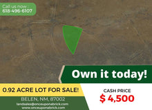Load image into Gallery viewer, 0.92 Acre in Valencia County, NM Own for $150 Per Month (Parcel Number: 1020021300175000010) - Once Upon a Brick Inc. Land Investments
